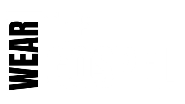 Wear The Gospel